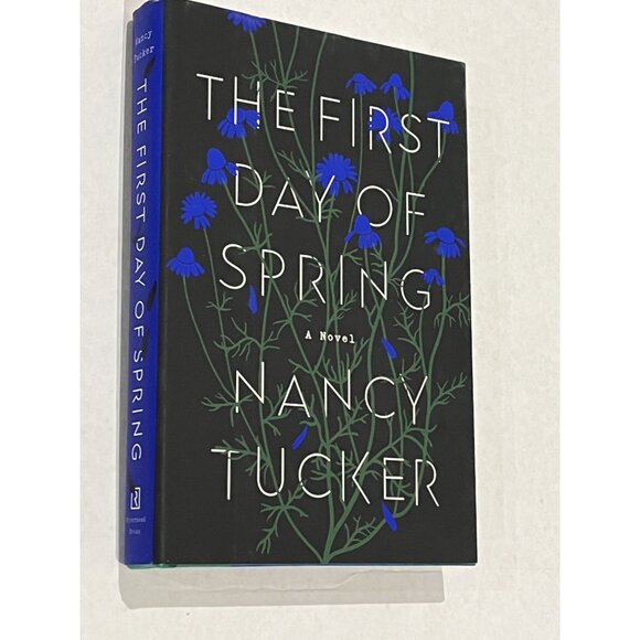 The First Day of Spring by Nancy Tucker Hardcover Thriller Suspense Mystery - Picture 3 of 6